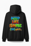 GOD got it... Keep Life Simple Hoodie